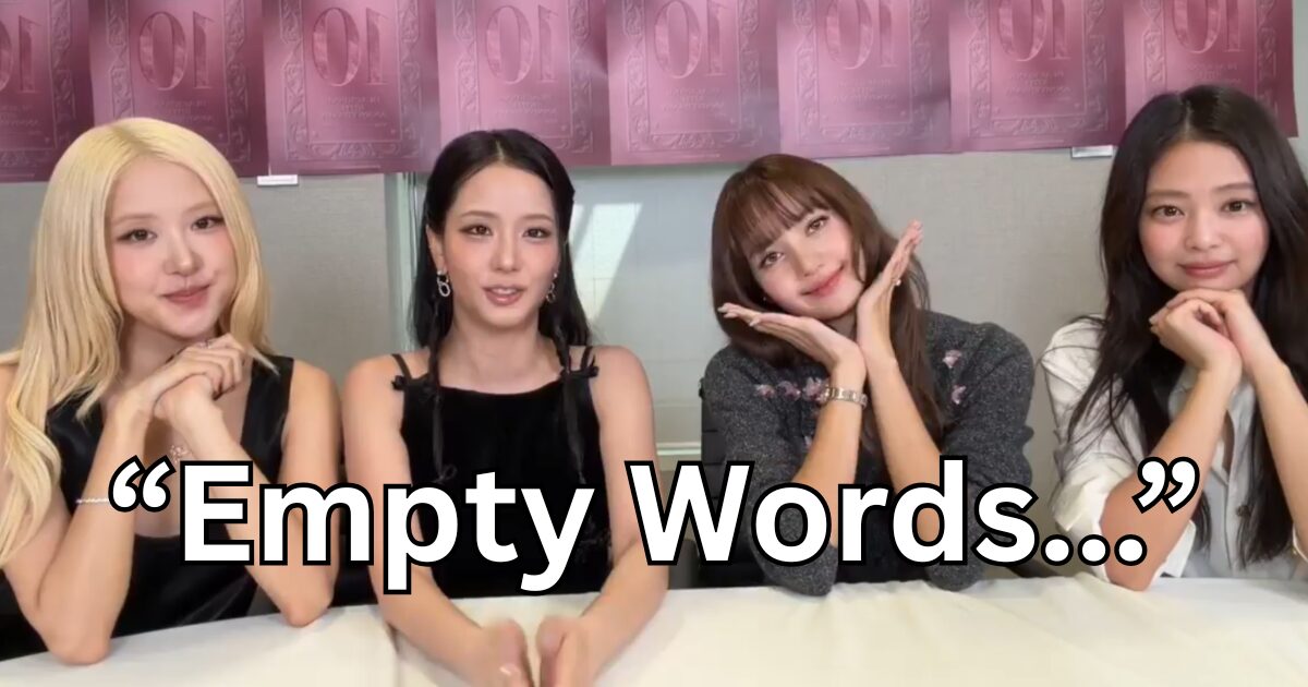 OT4 BLACKPINK’s Apologies For Recent Controversy Sparks Intense Criticism